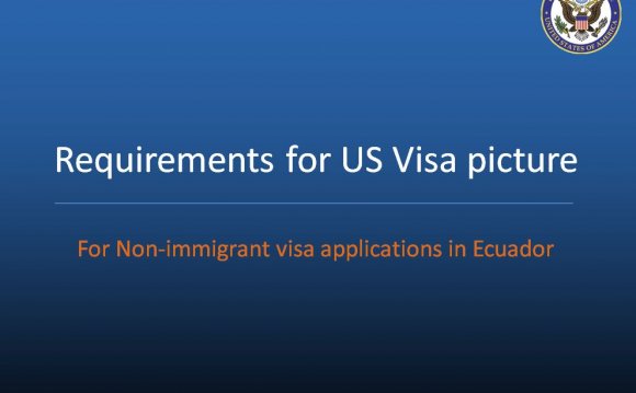 Requierements for US Visa